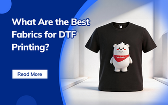 What Are the Best Fabrics for DTF Printing? – InkSonic