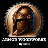@ Armor Woodworks by Mike