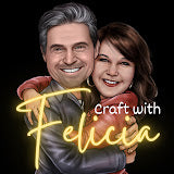 @Craft With Felicia